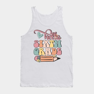 Hello 6th Grade Pencil Back to School Teacher Student Gift Tank Top